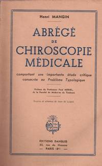 Henri Mangin. Abrégé de chiroscopie médicale : Comportant une importante étude critique consacrée au