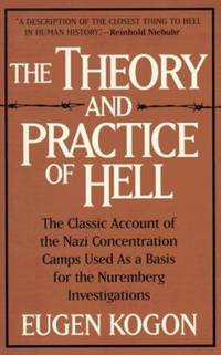 The Theory and Practice of Hell