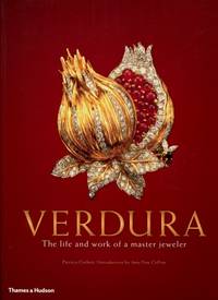 Verdura : The Life and Work of a Master Jeweler by Patricia Corbett - 2008