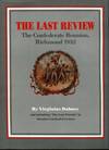 The Last Review: The Confederate Reunion, Richmond 1932