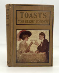 TOASTS - YOU OUGHT TO KNOW
