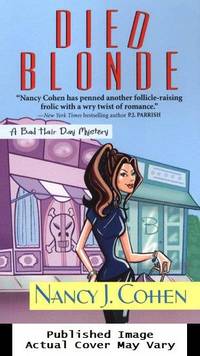 Died Blonde (Bad Hair Day Mystery)