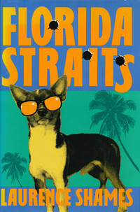 Florida Straits by Shames, Laurence - 1992