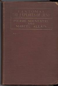 The Exploits of Juve: Being the Second of the Series of the