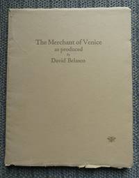 A SOUVENIR OF SHAKESPEARE'S MERCHANT OF VENICE. AS PRESENTED BY DAVID BELASCO AT THE LYCEUM THEATRE, NEW YORK, DECEMBER 21, 1922.