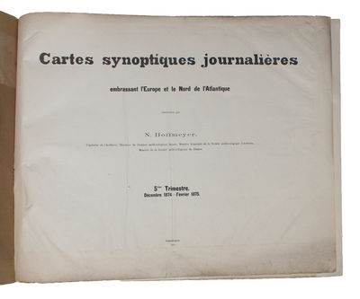 Cartes synoptiques journalières embrassant l'Europe et le Nord de l'Atlantique. 5iéme Trimestre. Décembre 1874 - Février 1875 (+) 6iéme Trimester. Mars - Mai. (photo 2)