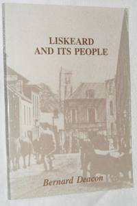 Liskeard and Its People in the Nineteenth Century