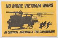 image of No more Vietnam Wars in Central America and the Caribbean!