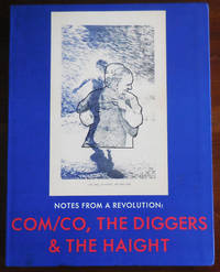 cover of Notes From A Revolution: COM/CO, THE DIGGERS & THE HAIGHT