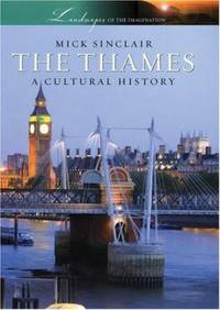 The Thames : A Cultural History