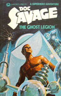 cover of Doc Savage: The Ghost Legion. A Superhero Adventure. Volume 3