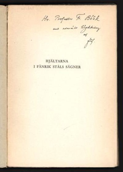 Hjältarna i Fänrik Ståls sägner. [...] Med 45…