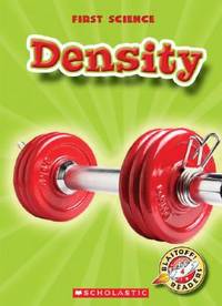Density (Blastoff! Readers: First Science)