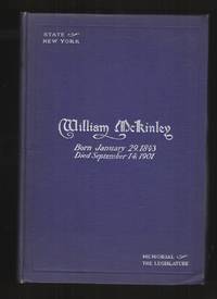 image of Proceedings of the Senate and Assembly of the State of New York on the Life, Character and Public Services of William McKinley