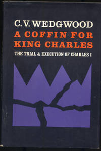 image of A Coffin for King Charles: The Trial and Execution of Charles I.