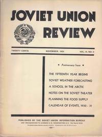 Soviet Union Review, Vol. IX No. 11, November 1931