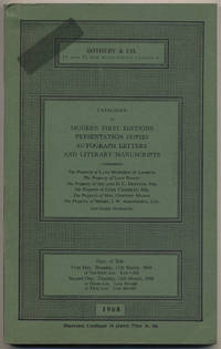 Catalogue of Nineteenth-Century and Modern First Editions, Presentation Copies, Autograph Letters and Literary Manuscripts: March, 1968