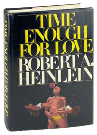 Time Enough for Love: The Lives of Lazarus Long