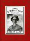 God Bless Her!: Queen Elizabeth, the Queen Mother