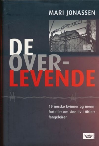 De overlevende. 19 norske kvinner og menn…