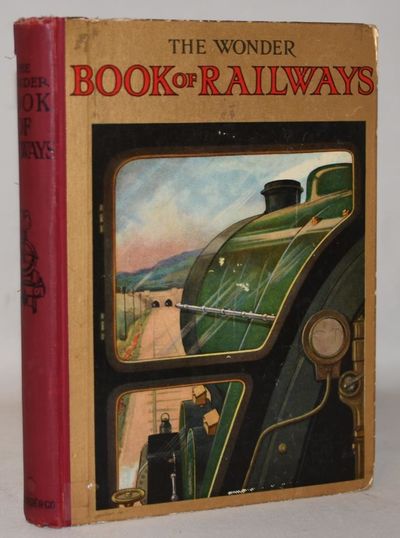 The Wonder Book of Railway..