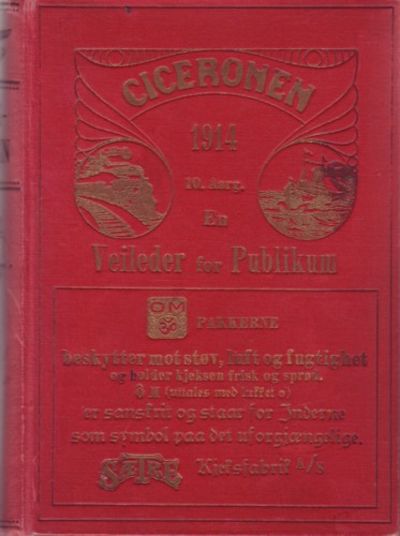 Ciceronen 1914. En veileder for publikum. Med…