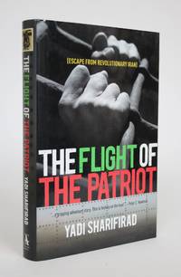 image of The Flight of The Patriot (Escape from Revolutionary Iran)