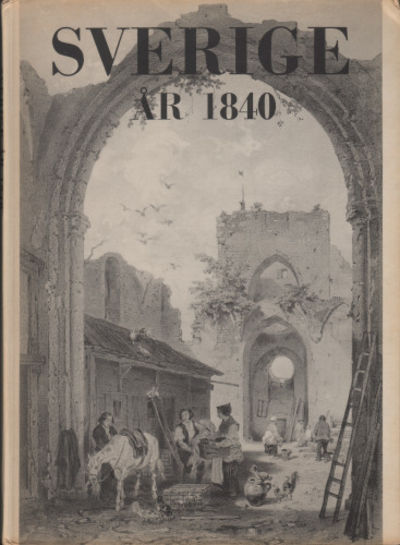SVERIGE ÅR 1840.