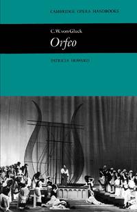 C.W. Von Gluck, Orfeo