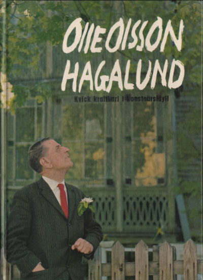 OLLE OLSSON HAGALUND. Kvick kraftkarl i…