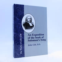 An Exposition of the Book of Solomon's Song