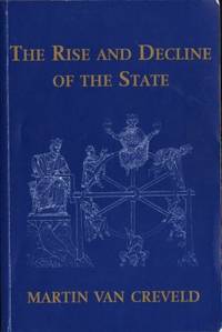 The Rise and Decline of the State.