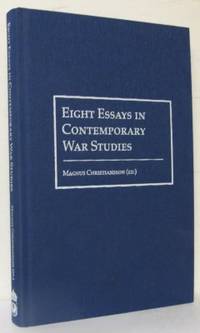 Eight Essays in Contemporary War Studies