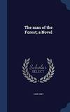 The Man Of the Forest