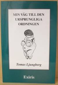 Min väg till den ursprungliga ordningen.