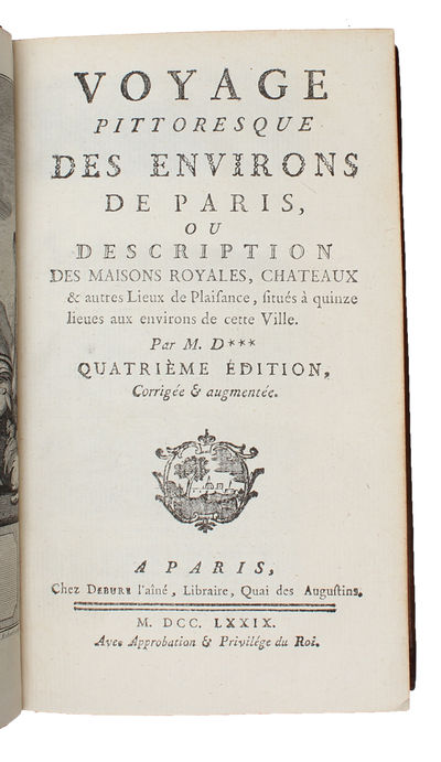 Voyage pittoresque des environs de Paris. Quatrieme Edition. - [A GUIDE TO PARIS] (photo 2)