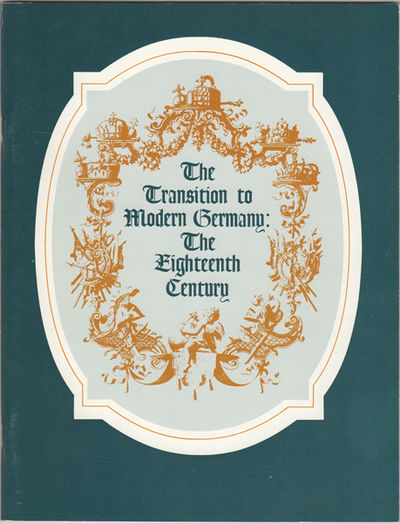 The Transition to Modern Germany: The Eighteenth Century