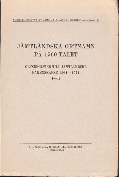 Jämtländska ortnamn på 1560-talet. Ortregister…