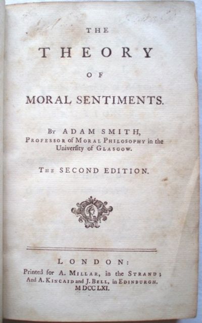 essay on the theory of moral sentiments Adam smith’s the theory of moral sentiments (tms) 1 was published in 1759, and although it was not the instant success of the wealth of nations (wn), it was well. essay on the theory of moral sentiments Adam smith’s the theory of moral sentiments (tms) 1 was published in 1759, and although it was not the instant success of the wealth of nations (wn), it was well.