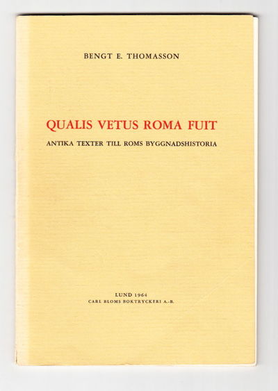Qualis vetus roma fuit. Antika texter till Roms…