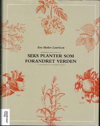 Seks planter som forandret verden.