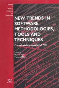 New Trends in Software Methodologies, Tools and Techniques (Frontiers in Artificial Intelligence...