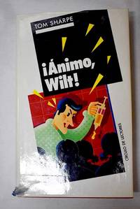 ¡Ánimo, Wilt!