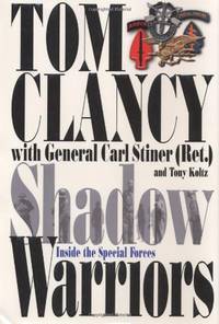 Shadow Warriors: Inside the Special Forces (Study in Command)