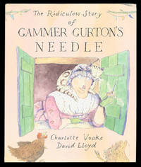 The Ridiculous Story of Gammer Gurton's Needle.