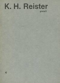 K.H. Reister. Gioielli by REISTER, Karl Heinz (Arnbach, 1941) - 1979