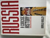 RUSSIA - A CONCISE HISTORY
