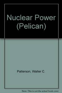 Nuclear Power (Pelican S.)