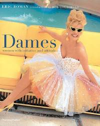 Dames: Women with Attitude and Initiative