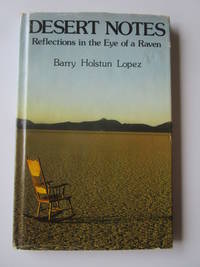 Desert Notes: Reflections in the Eye of the Raven